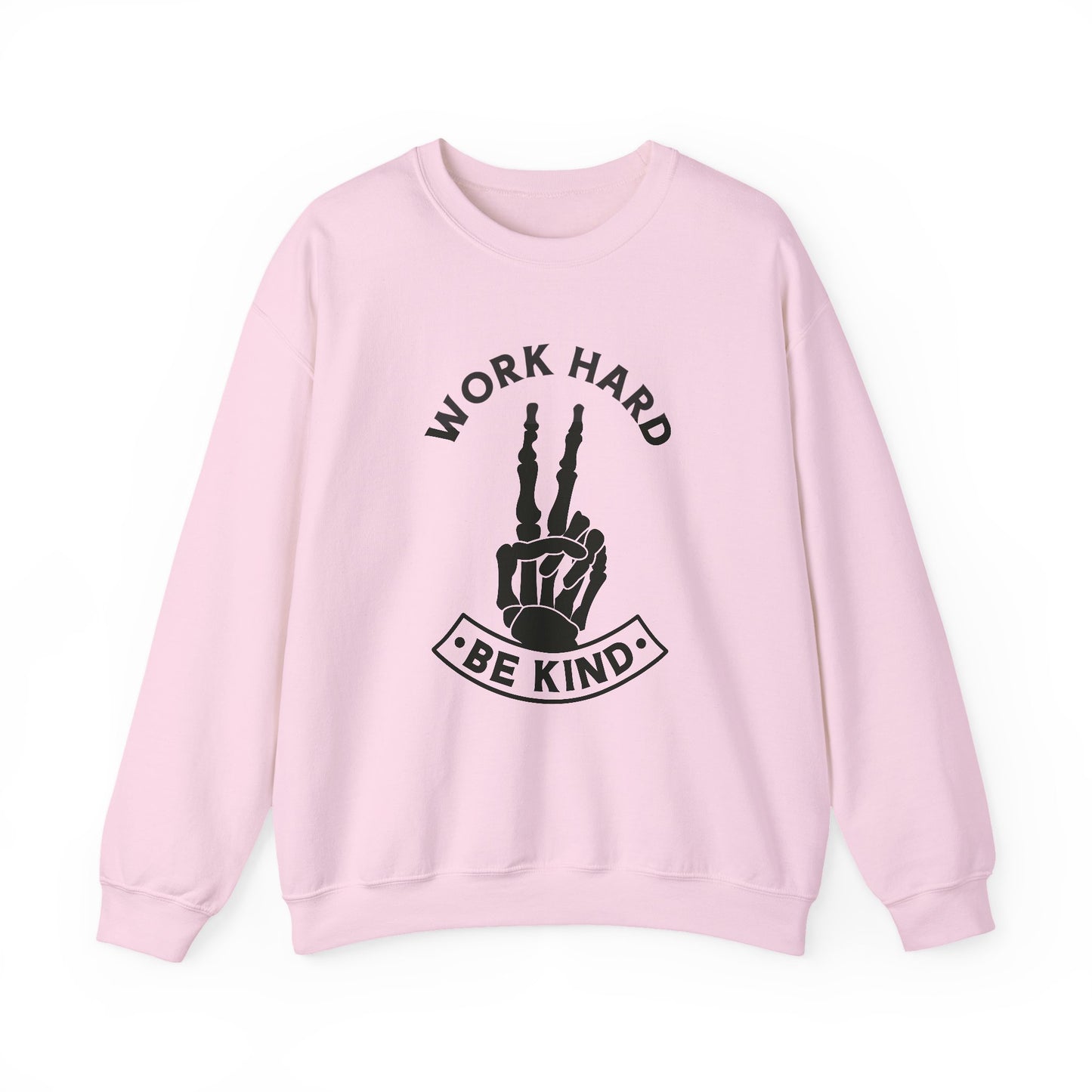Work Hard Be Kind Crewneck Sweatshirt