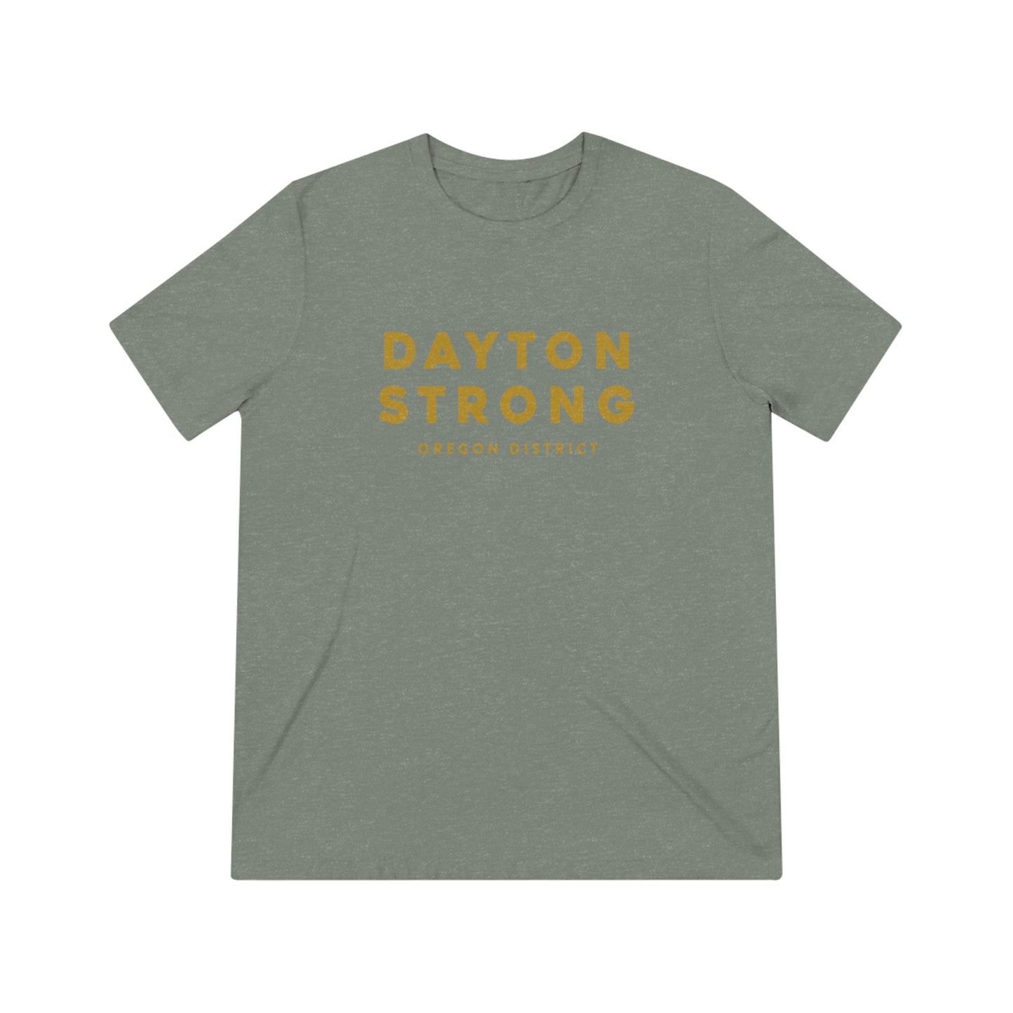 Dayton Strong Oregon District Tee