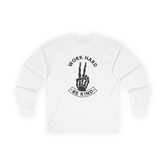 Work Hard Be Kind Long Sleeve Tee