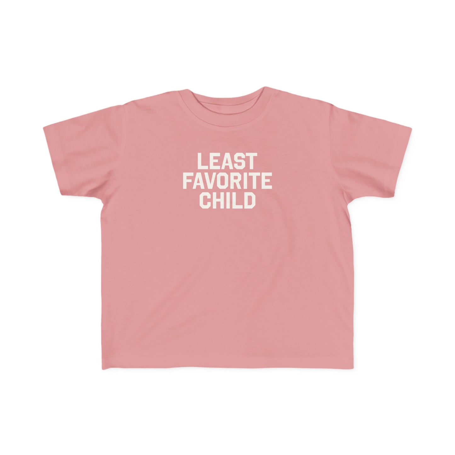 Least Favorite Child Toddler Tee