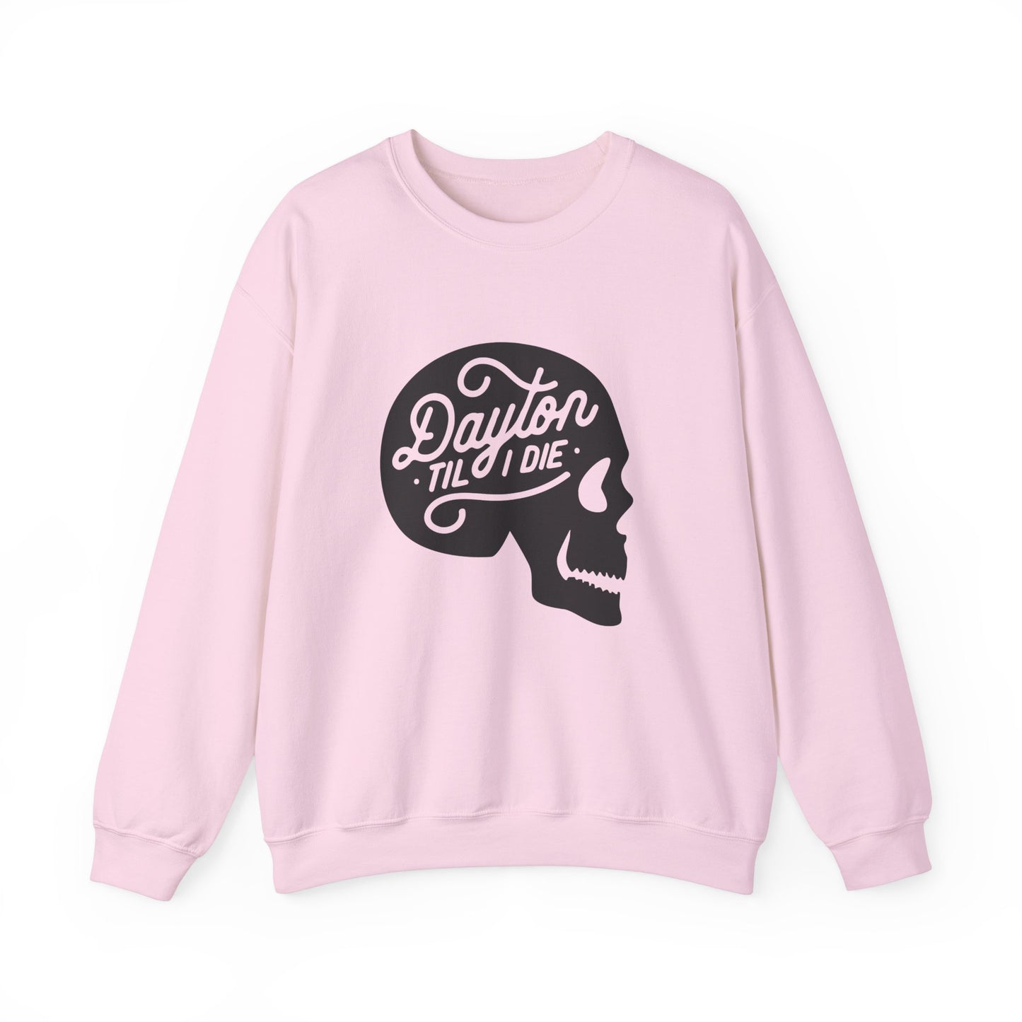 'Dayton Til I Die' Skull Crewneck Sweatshirt