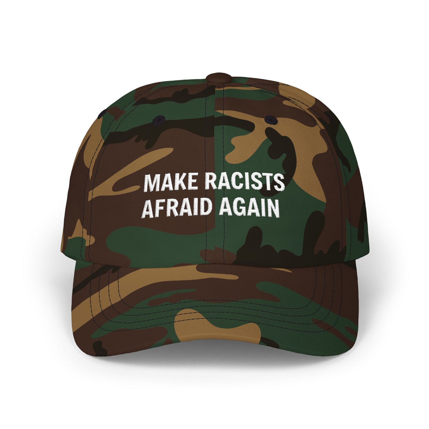Make Racists Afraid Again Classic Dad Cap