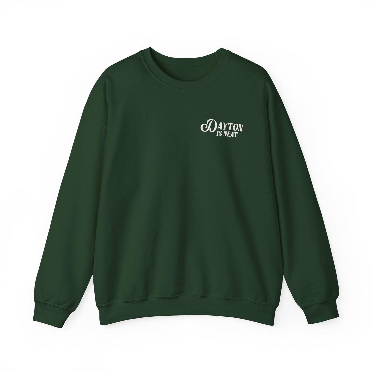 Dayton Is Neat Crewneck Sweatshirt