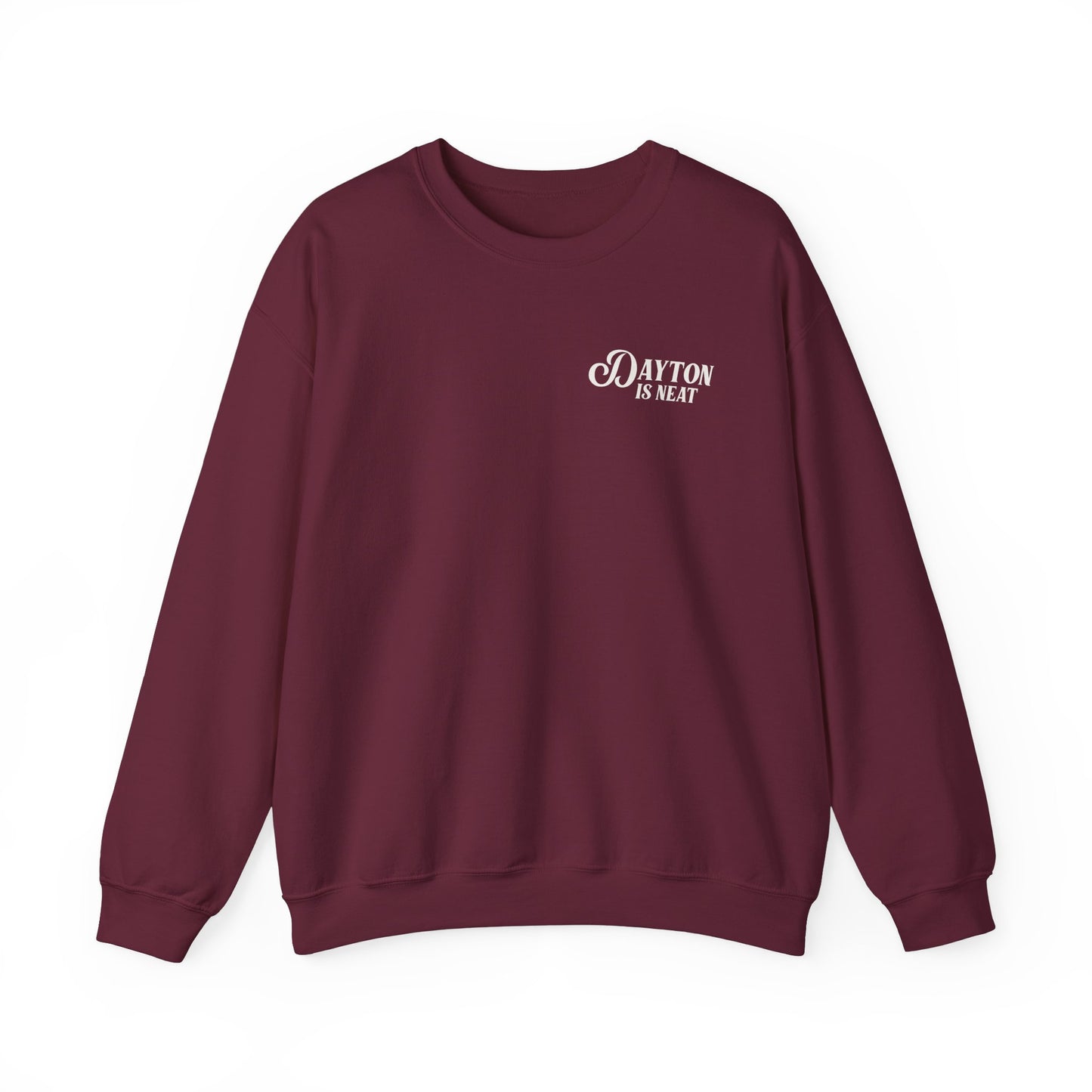 Dayton Is Neat Crewneck Sweatshirt