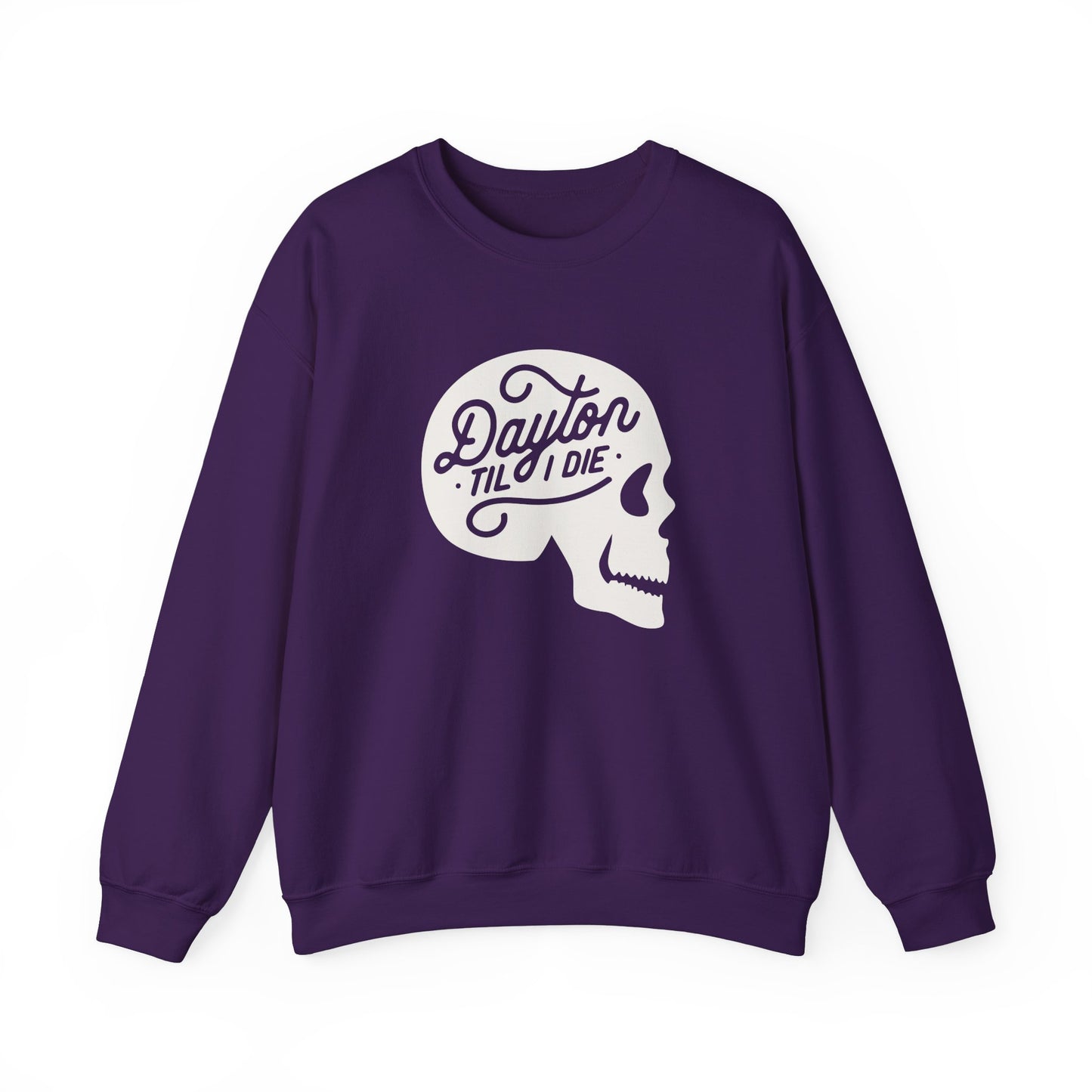 'Dayton Til I Die' Skull Crewneck Sweatshirt