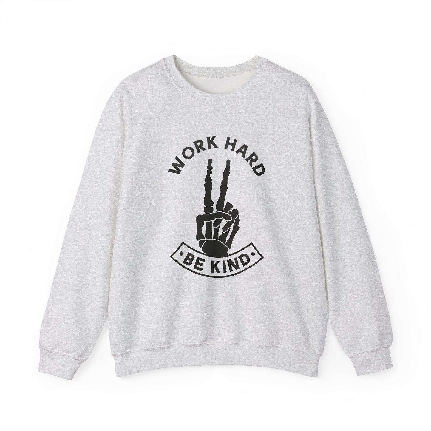 Work Hard Be Kind Crewneck Sweatshirt