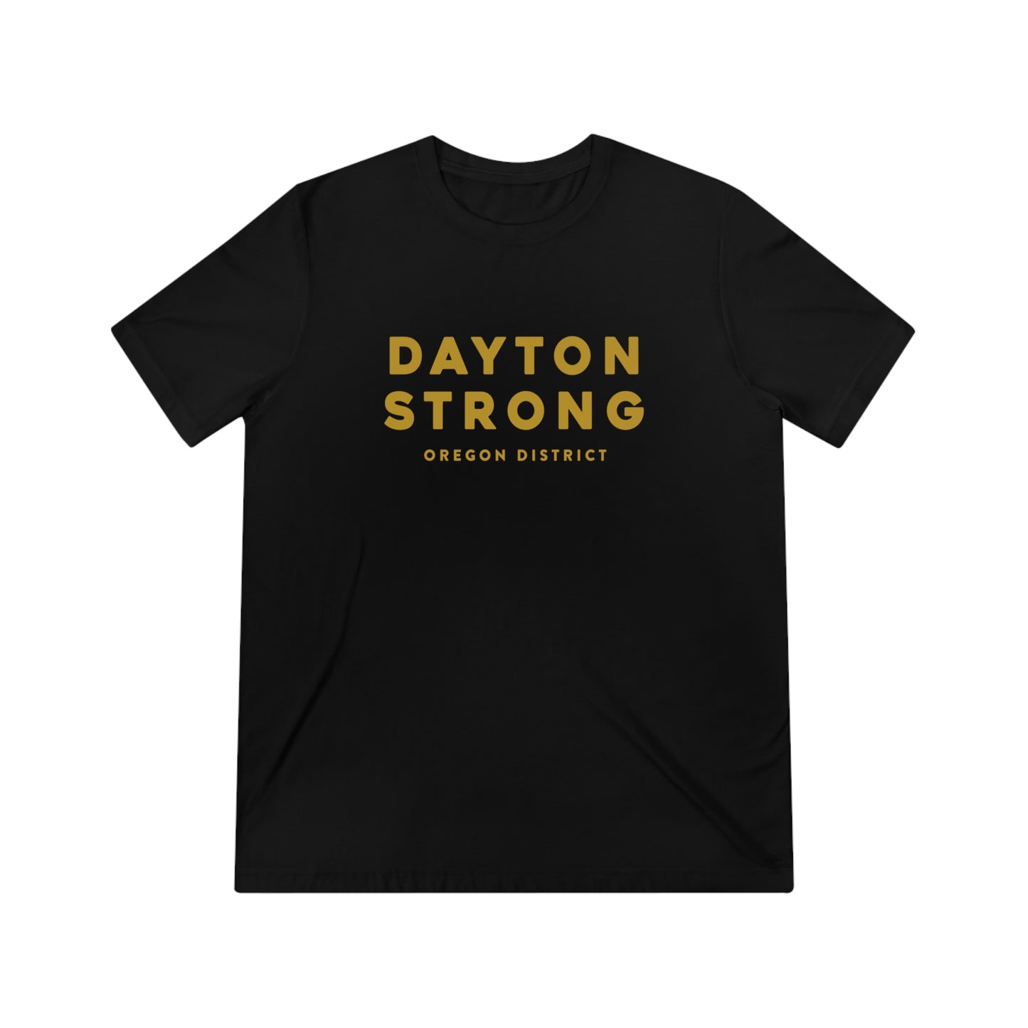 Dayton Strong Oregon District Tee