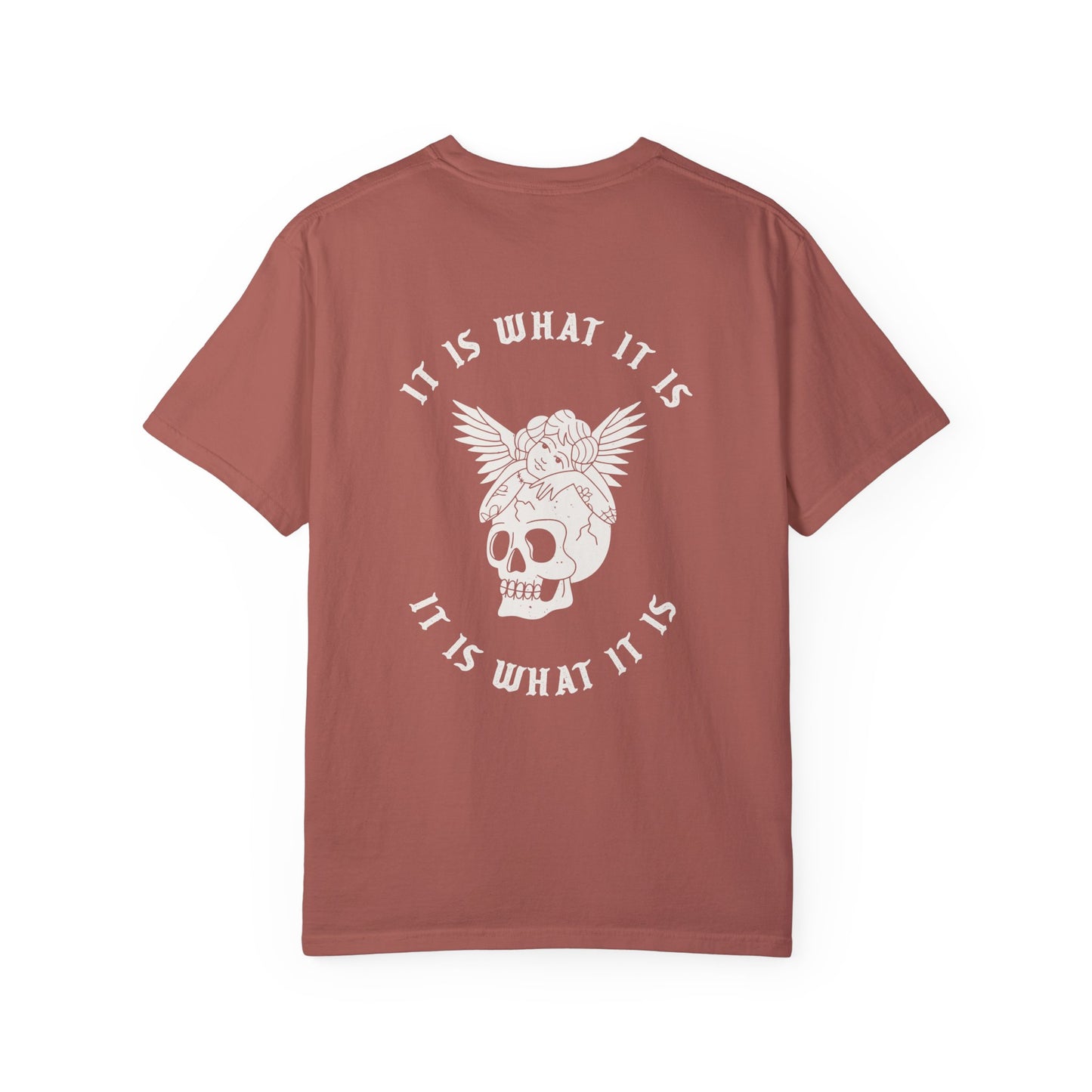 It Is What It Is Tee