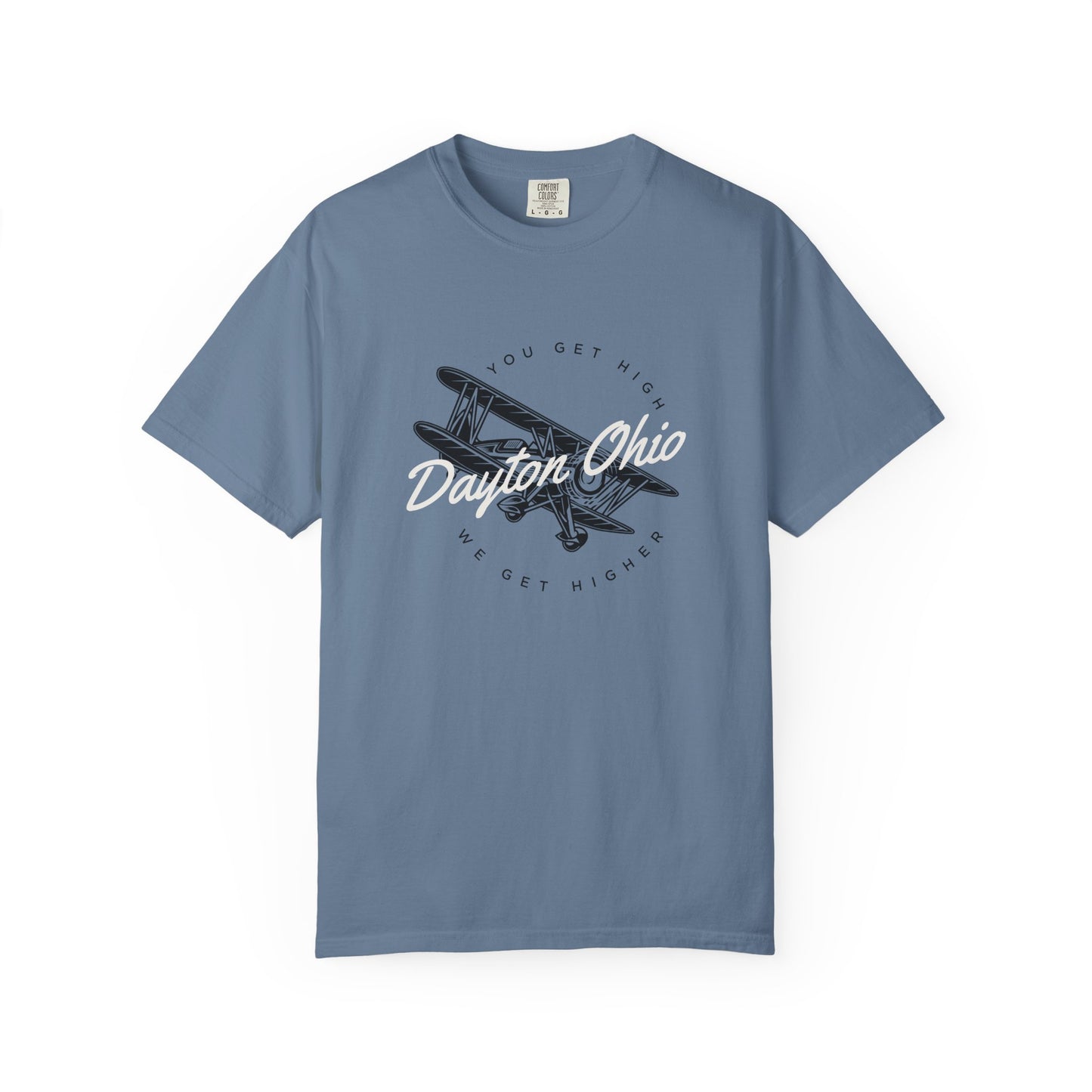 Dayton: We Get Higher Tee