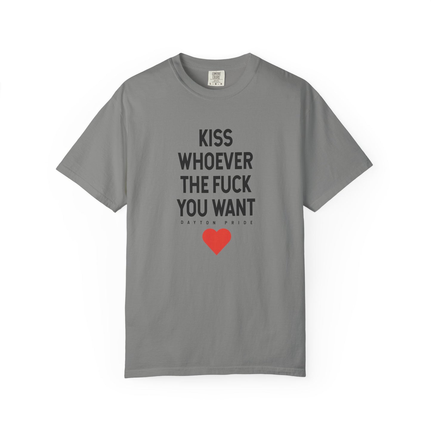Kiss Whoever The Fuck You Want Tee