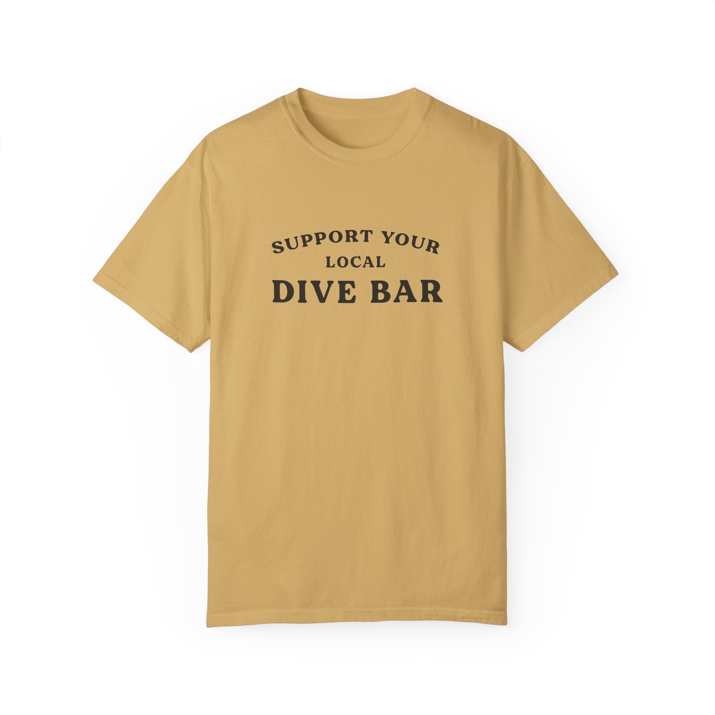 Support Your Local Dive Bar Tee