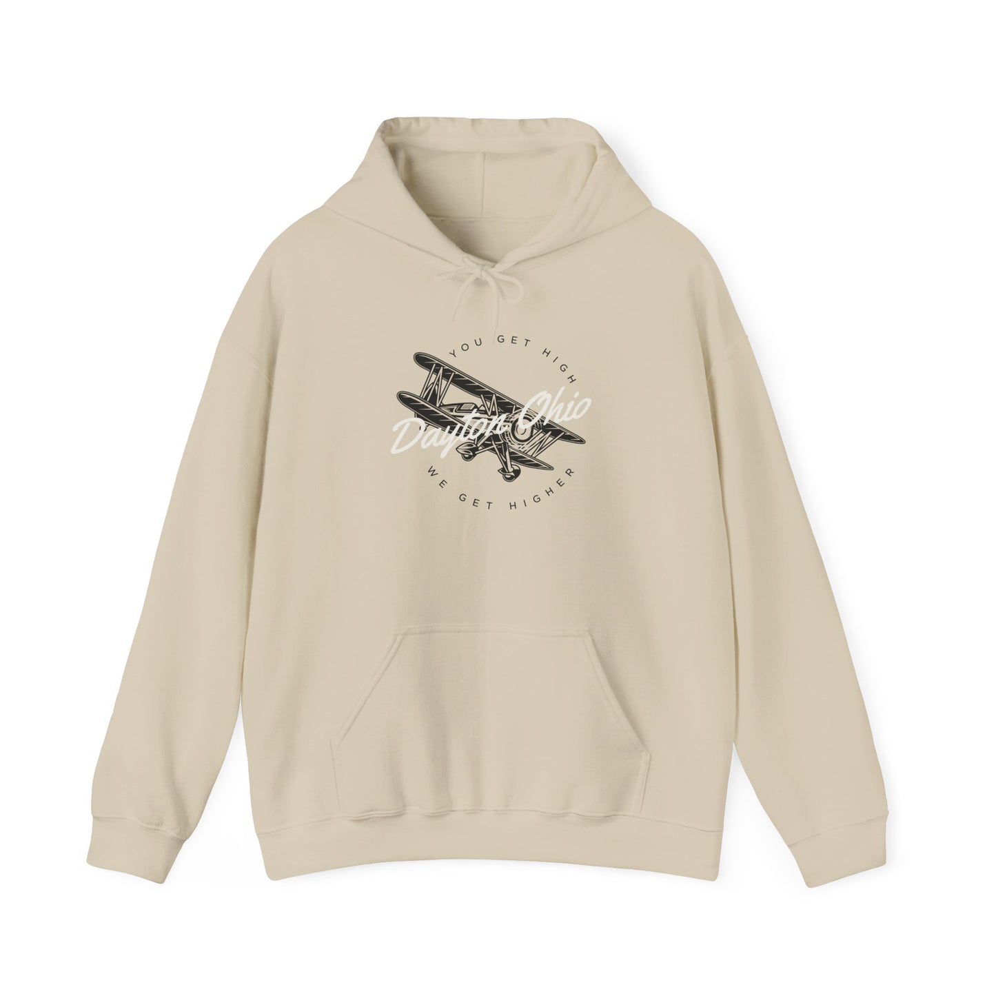 Dayton: We Get Higher Hoodie Sweatshirt