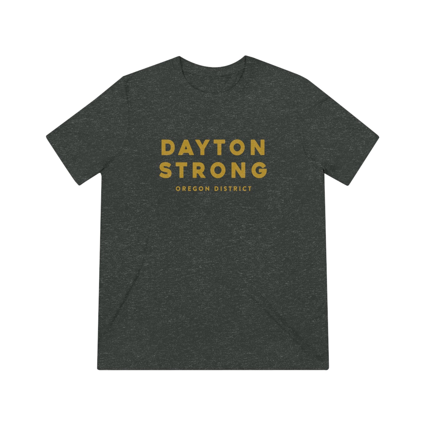 Dayton Strong Oregon District Tee