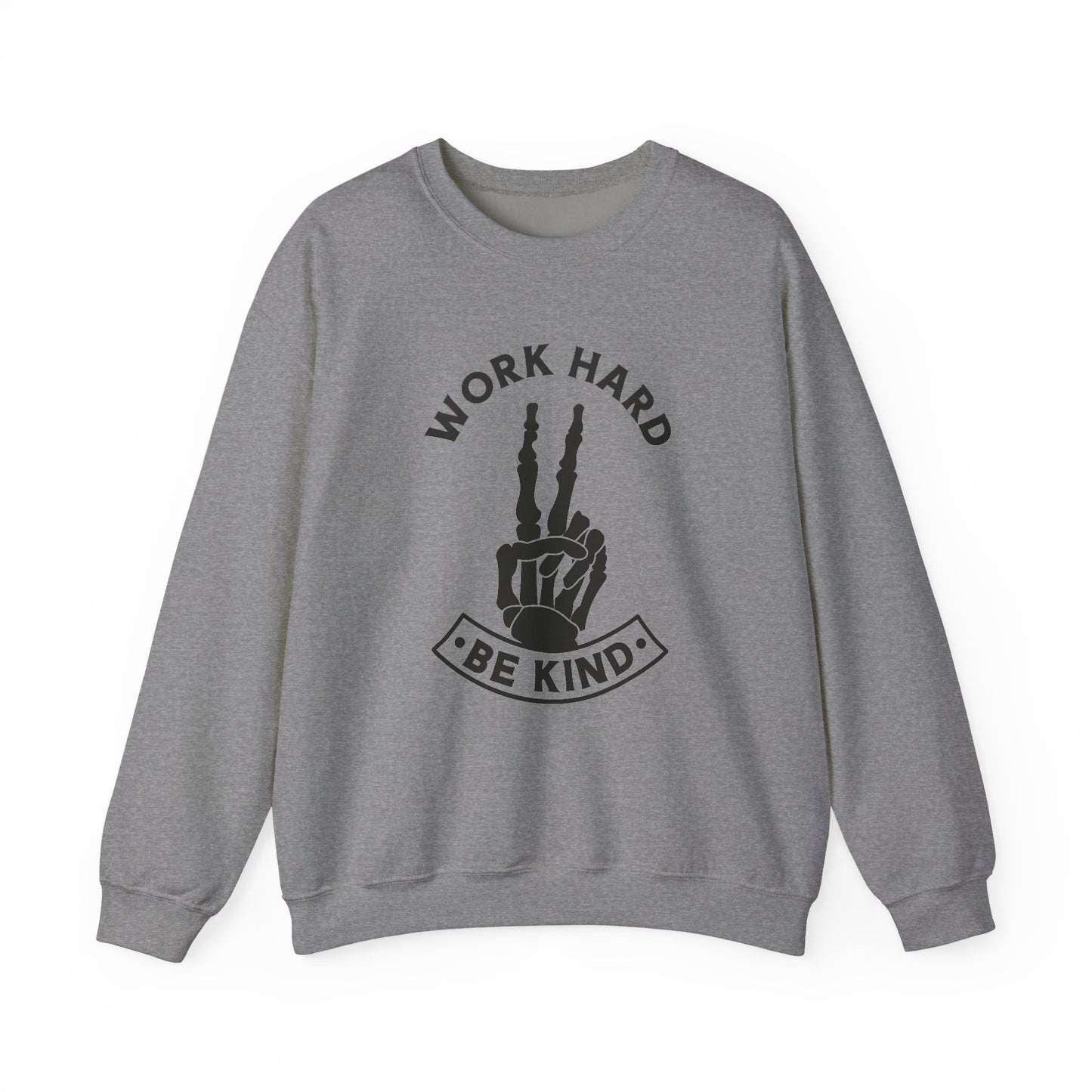 Work Hard Be Kind Crewneck Sweatshirt