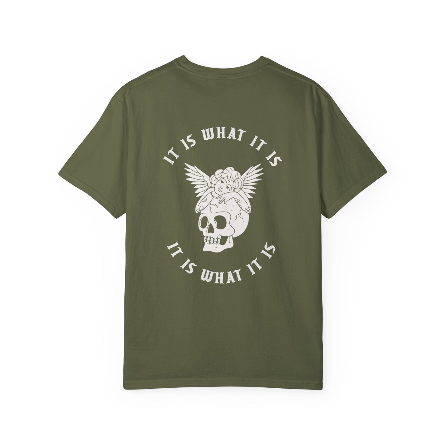 It Is What It Is Tee