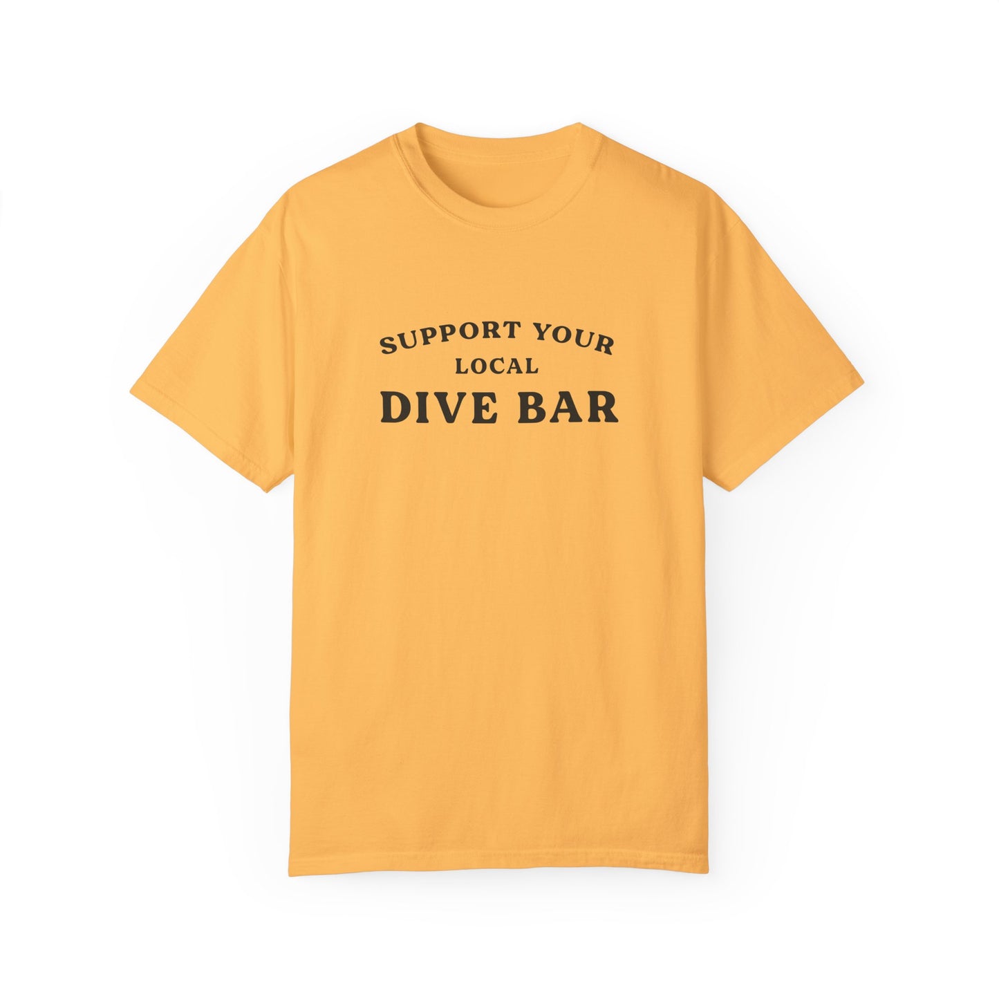 Support Your Local Dive Bar Tee