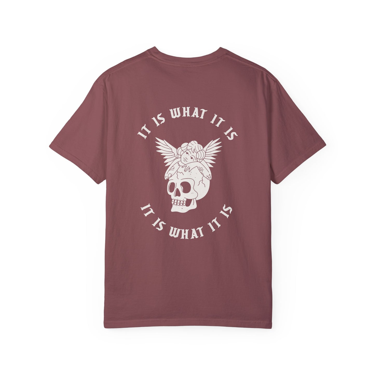 It Is What It Is Tee
