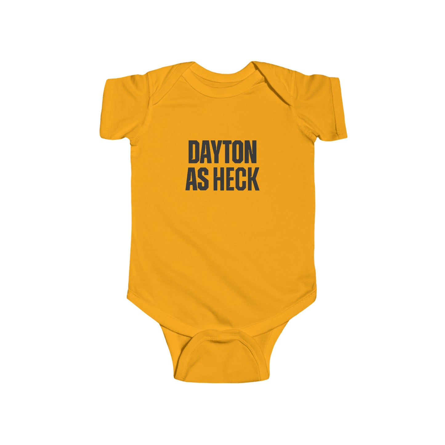 Dayton As Heck Onesie