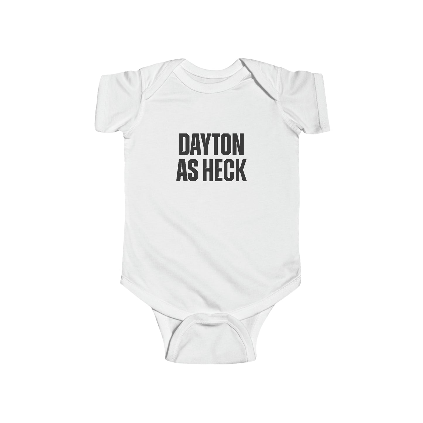 Dayton As Heck Onesie