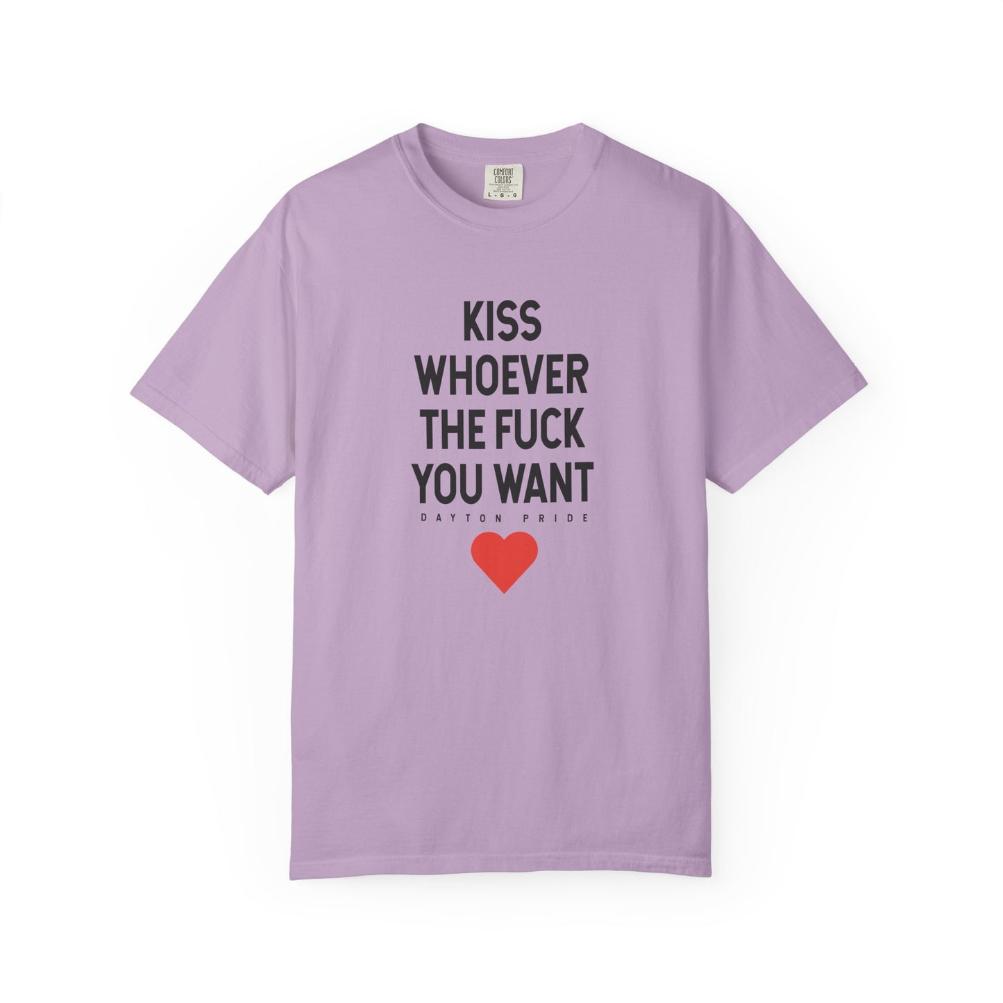 Kiss Whoever The Fuck You Want Tee