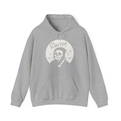 'Dayton Til I Die' Reaper Hoodie Sweatshirt