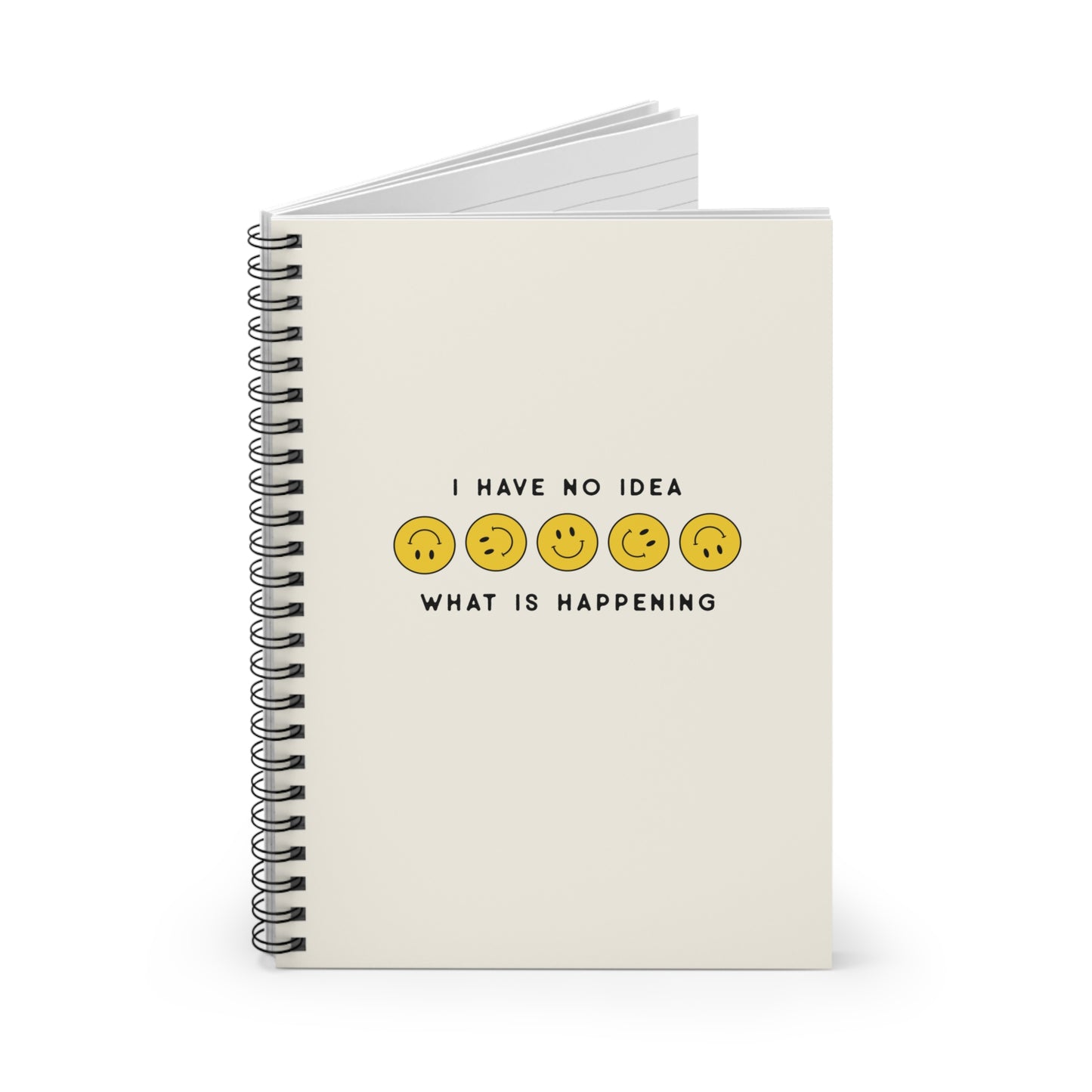 I Have No Idea What Is Happening Notebook