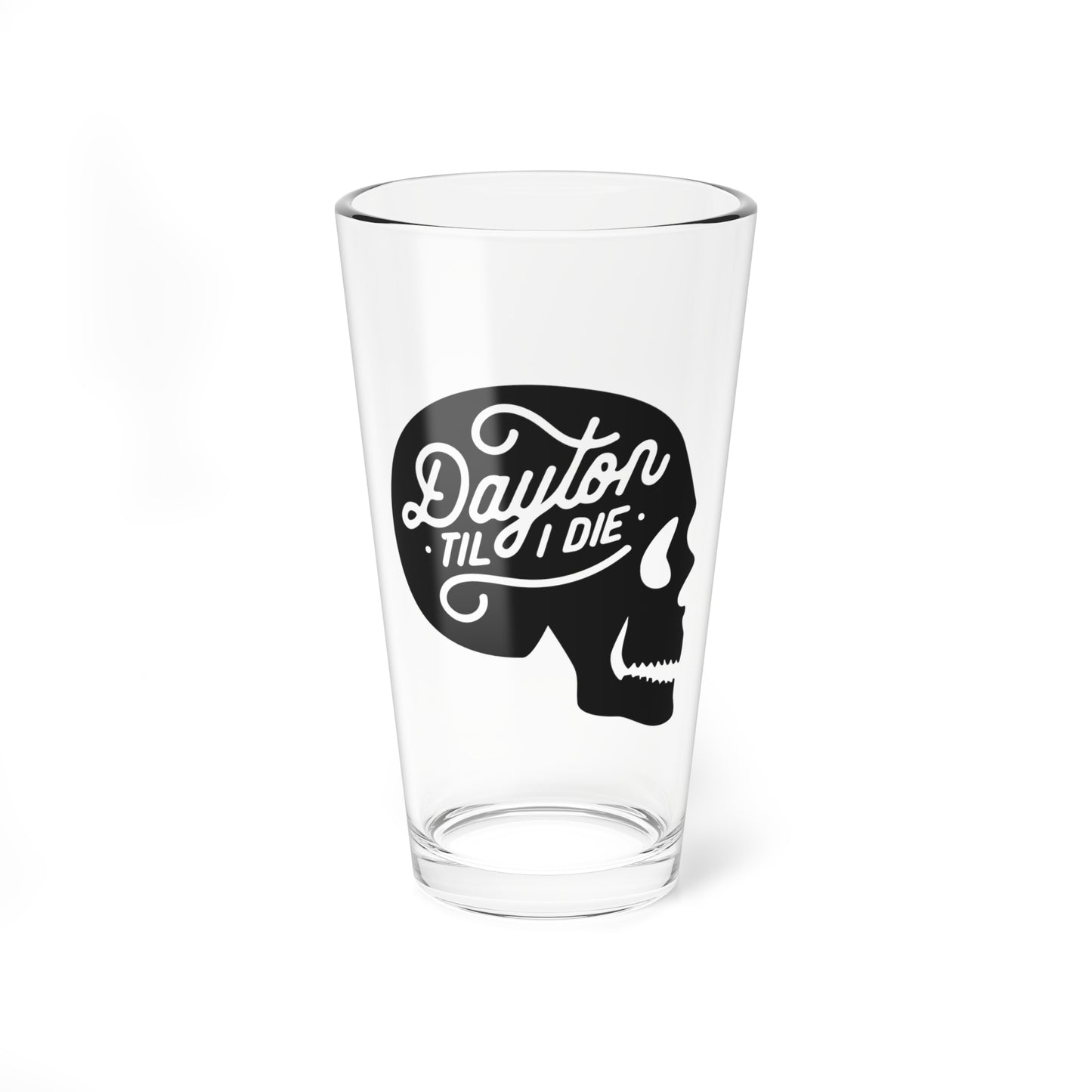 'Dayton Til I Die' Skull Pint Glass