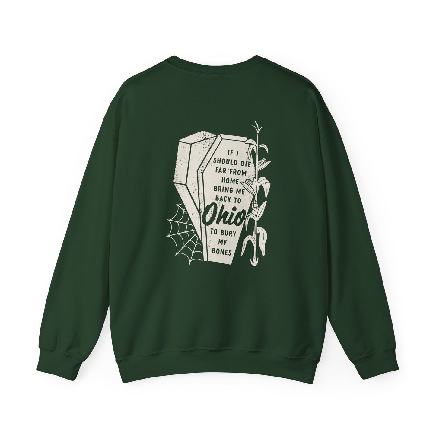 Bury My Bones in Ohio Crewneck Sweatshirt
