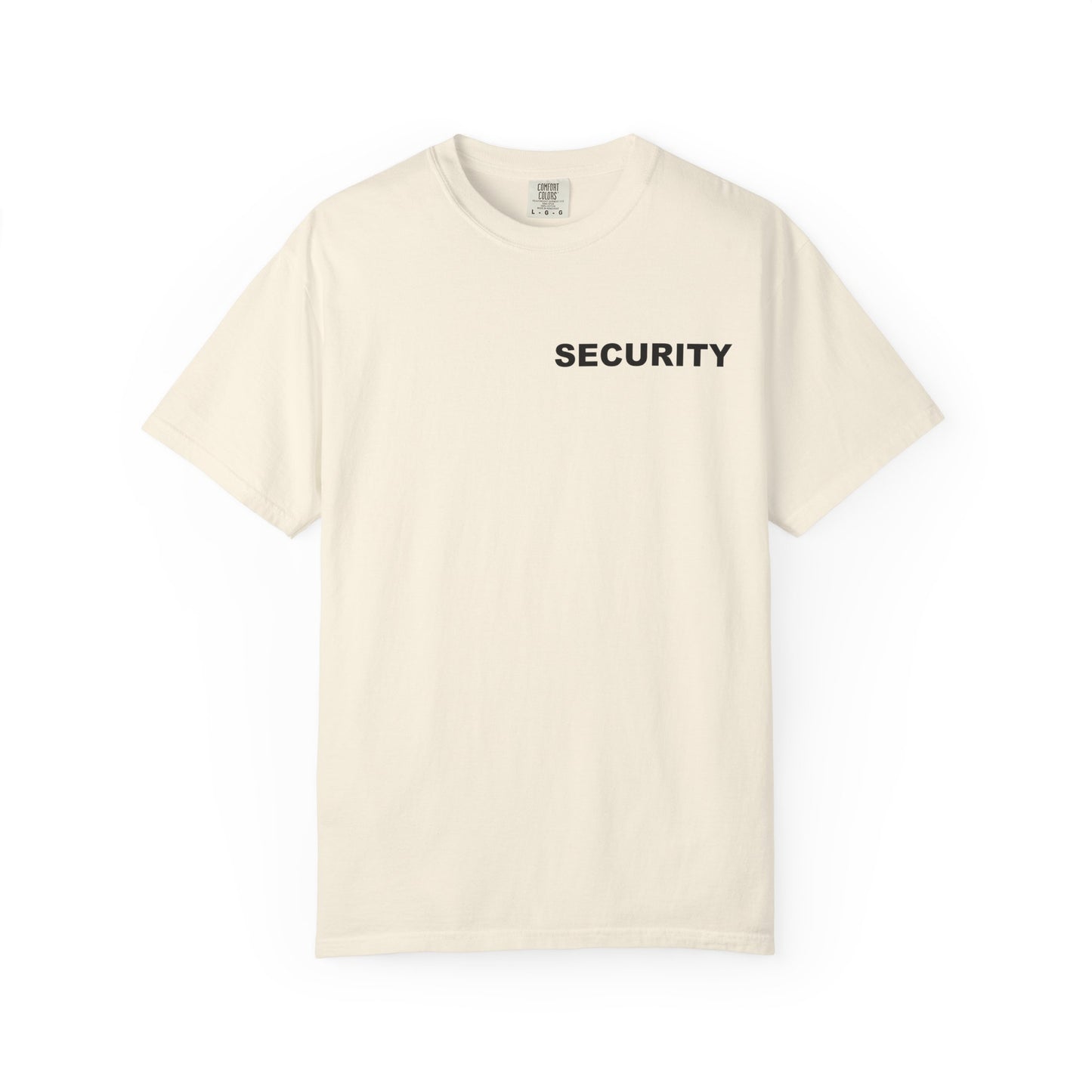 Have A Nice Day Cafe (Security) Tee