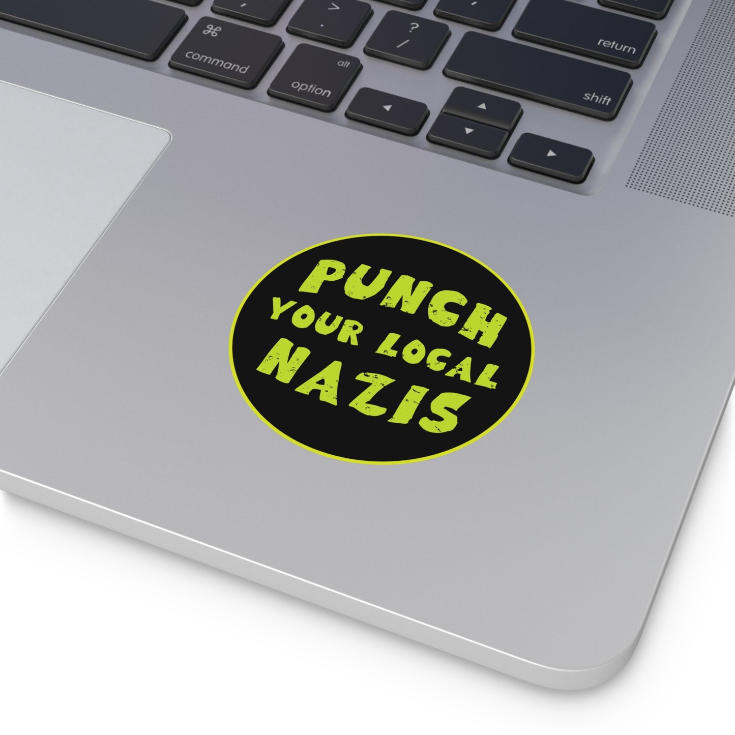 Punch Your Local Nazis Sticker