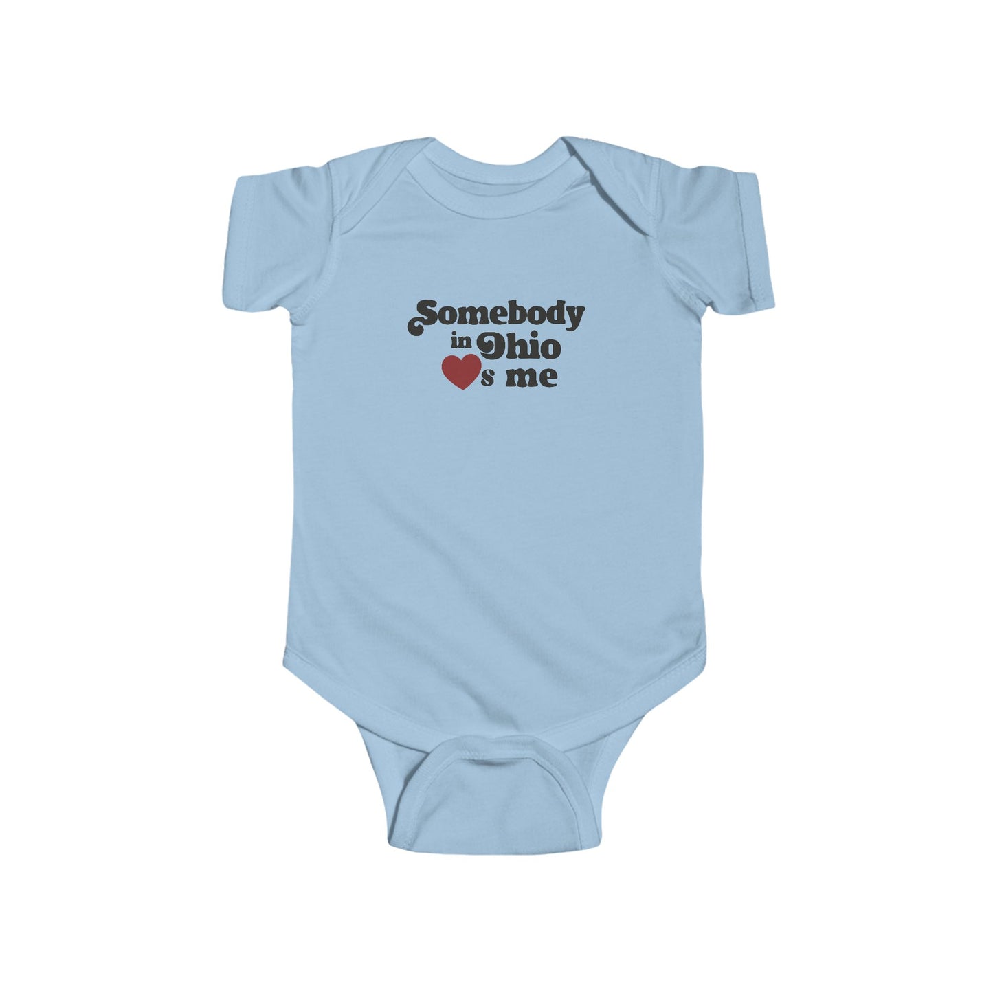 Somebody in Ohio Loves Me Onesie