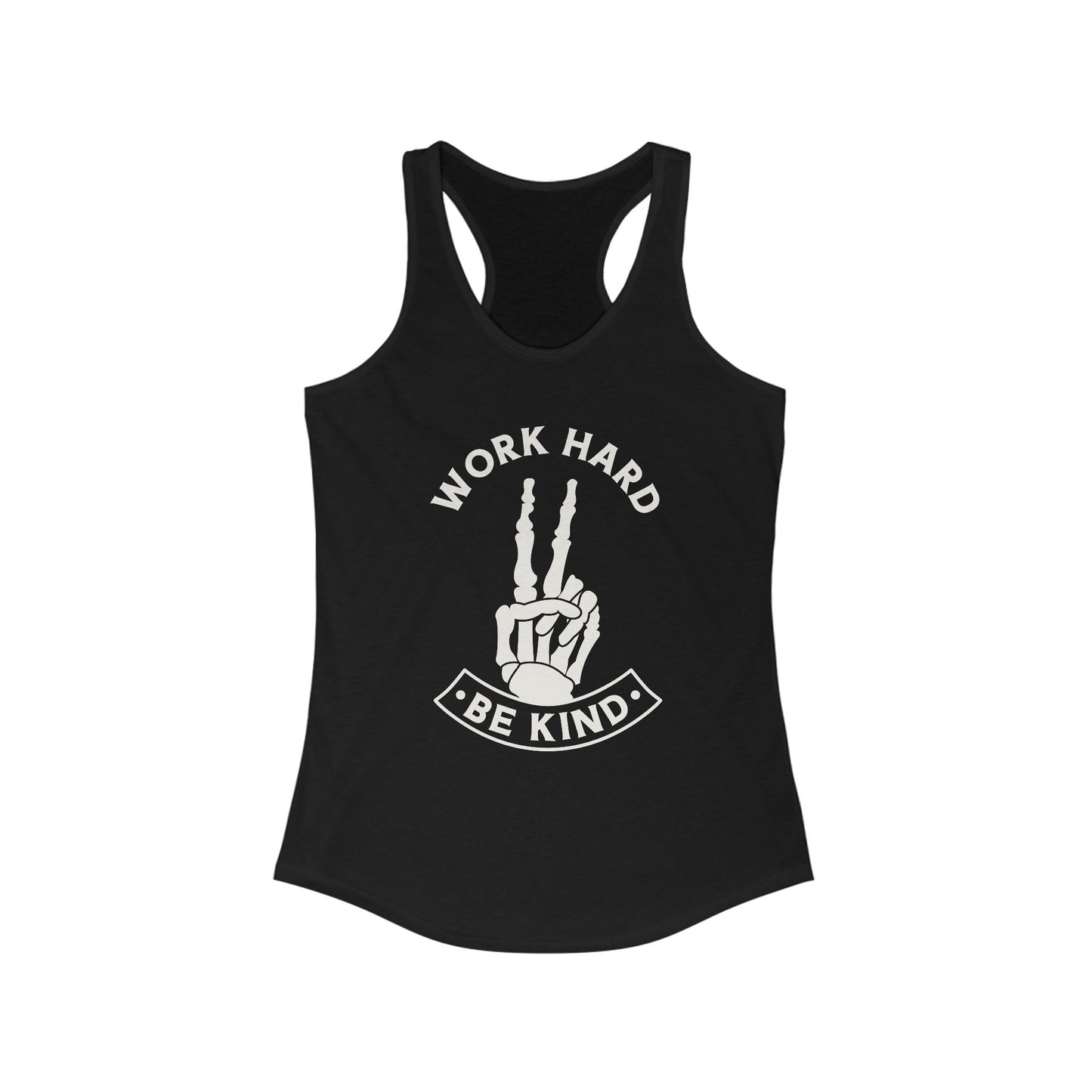 Work Hard Be Kind Racerback Tank