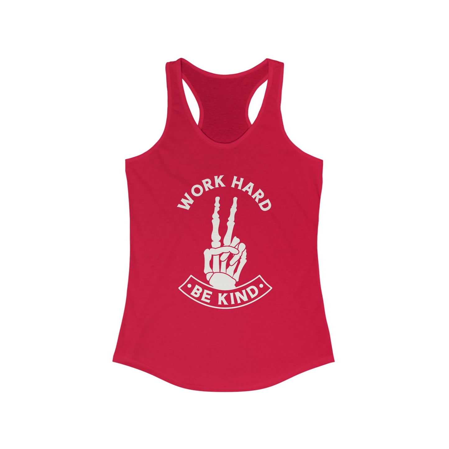 Work Hard Be Kind Racerback Tank