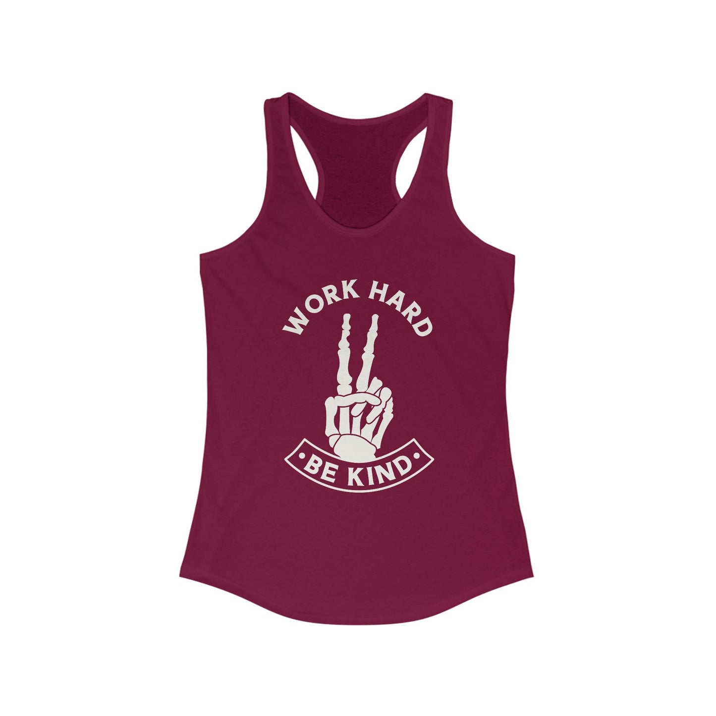 Work Hard Be Kind Racerback Tank