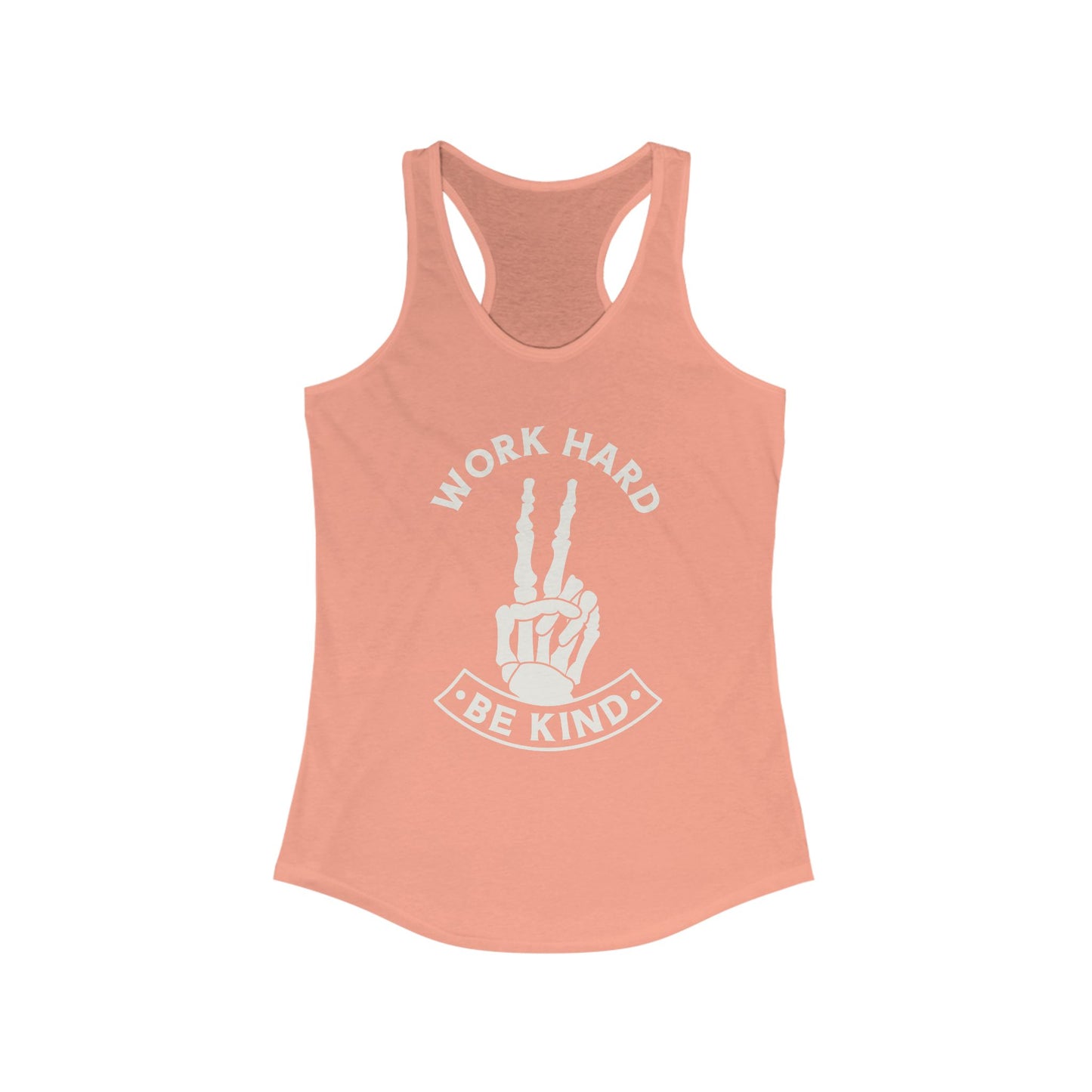 Work Hard Be Kind Racerback Tank