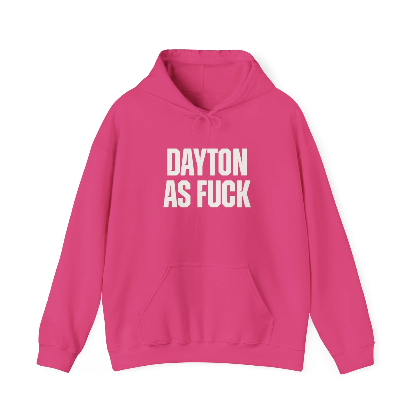 Dayton As Fuck Hoodie Sweatshirt