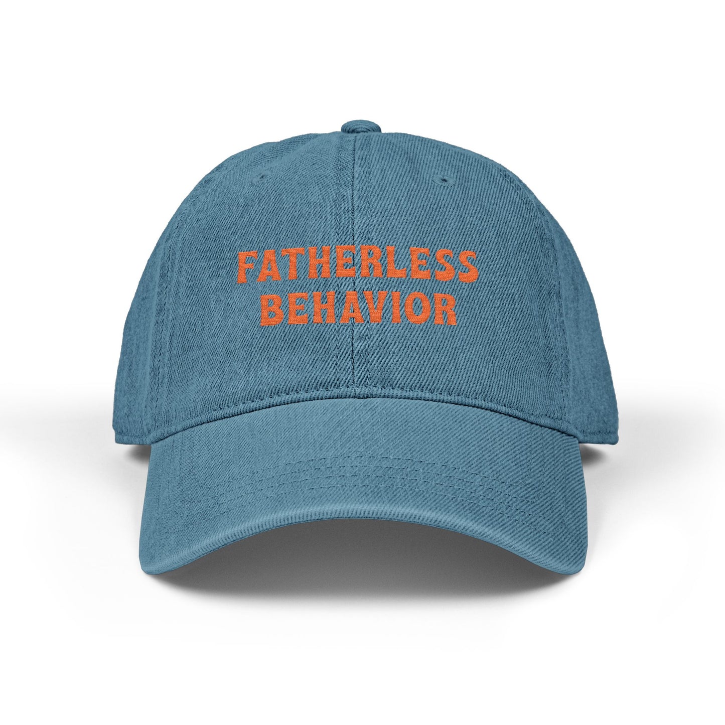 Fatherless Behavior Denim Hat