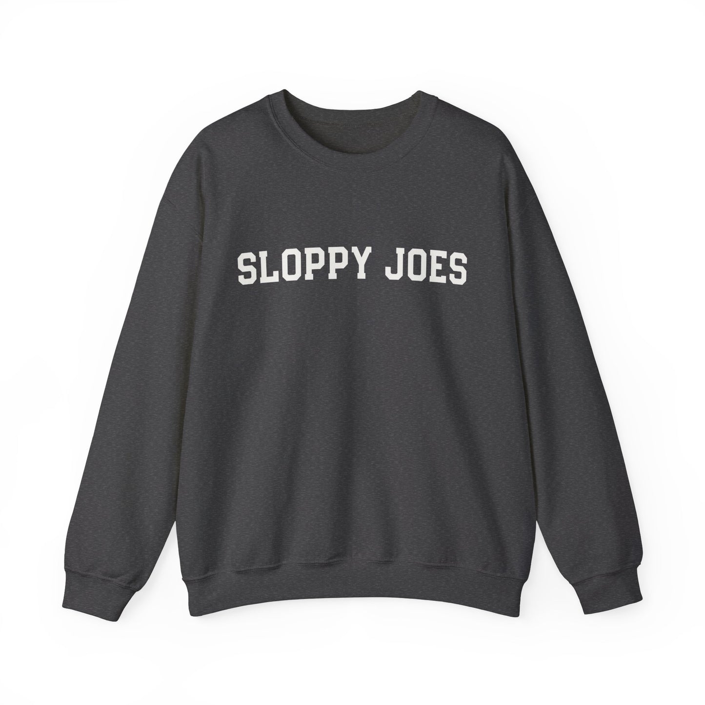 Sloppy Joes Crewneck Sweatshirt