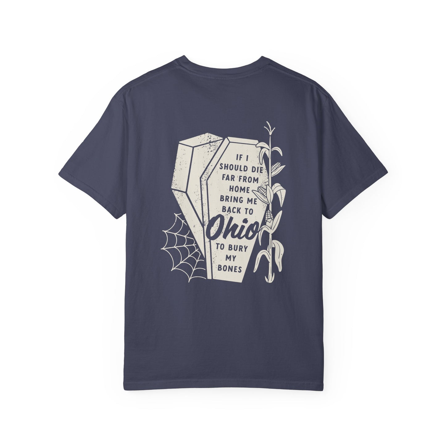 Bury My Bones In Ohio Tee