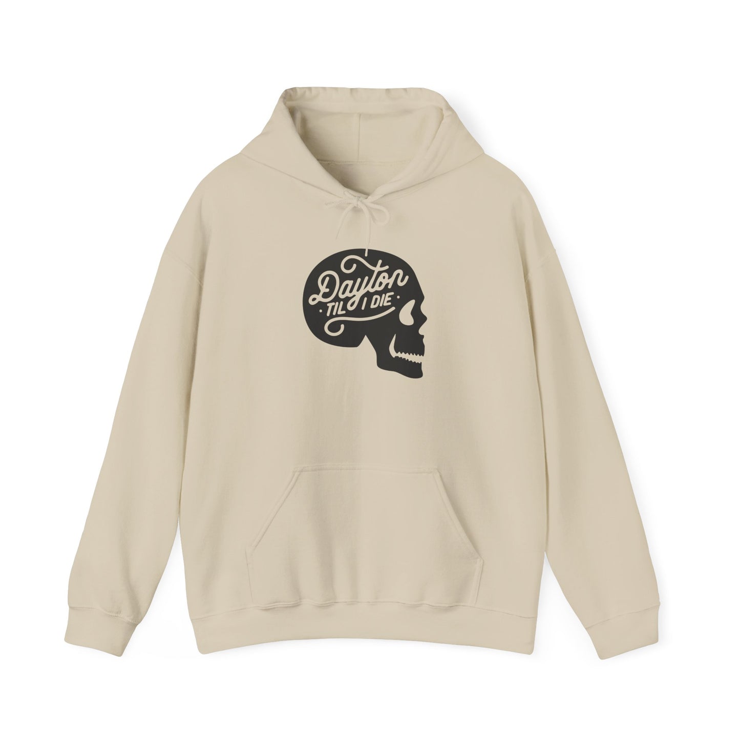 'Dayton Til I Die' Skull Hoodie Sweatshirt
