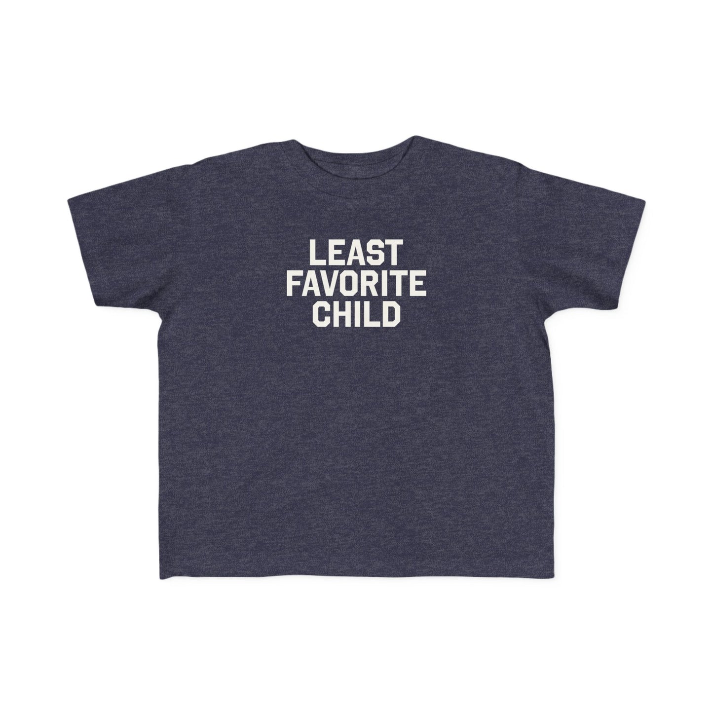 Least Favorite Child Toddler Tee