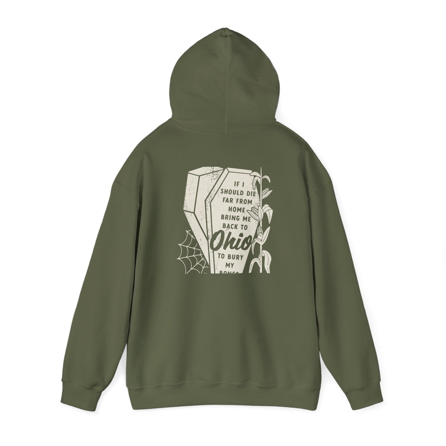 Bury My Bones in Ohio Hoodie Sweatshirt