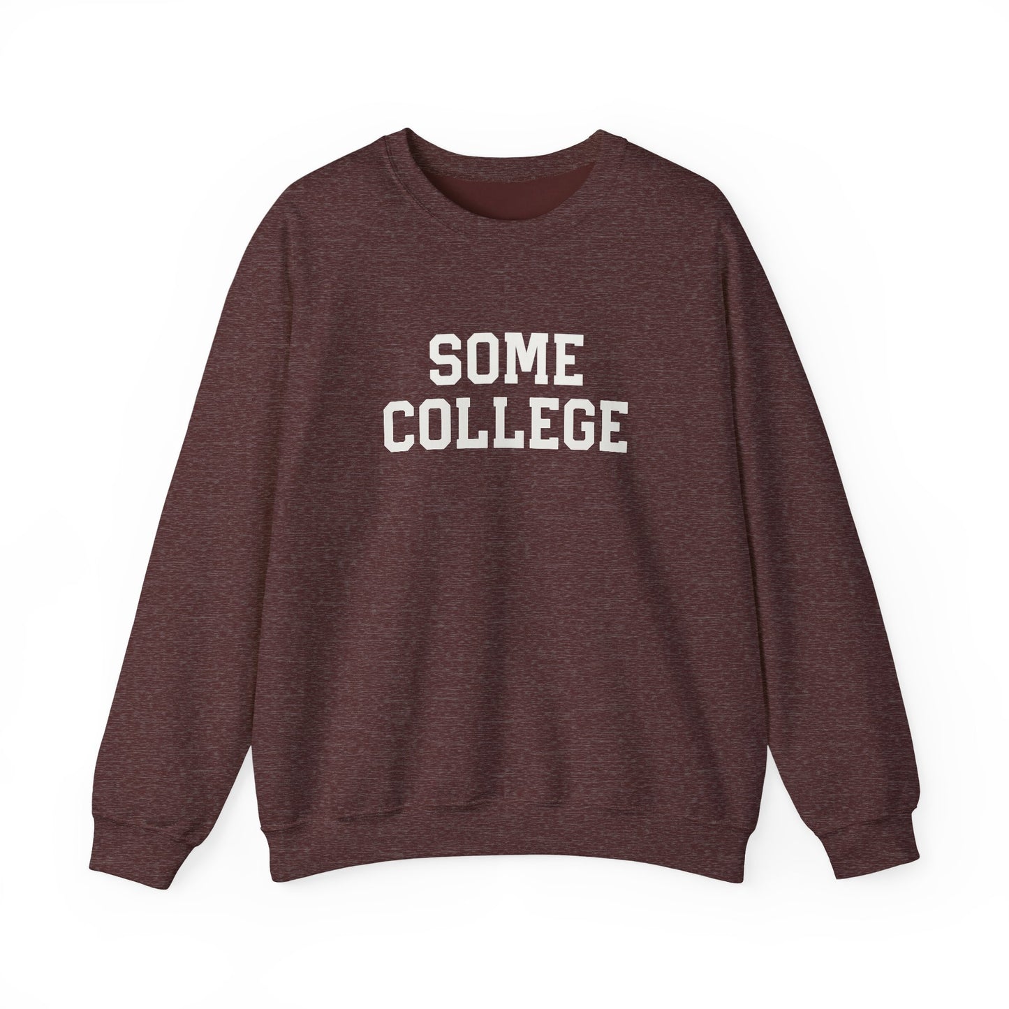 Some College Crewneck Sweatshirt