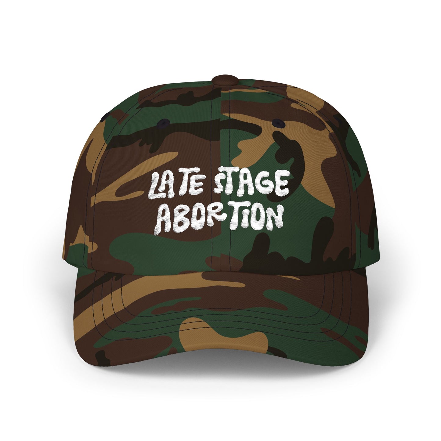 Late Stage Abortion Classic Dad Cap