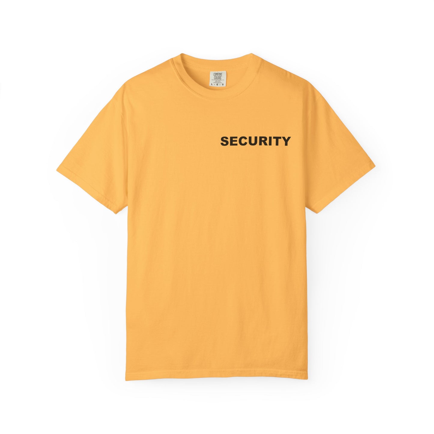 Have A Nice Day Cafe (Security) Tee