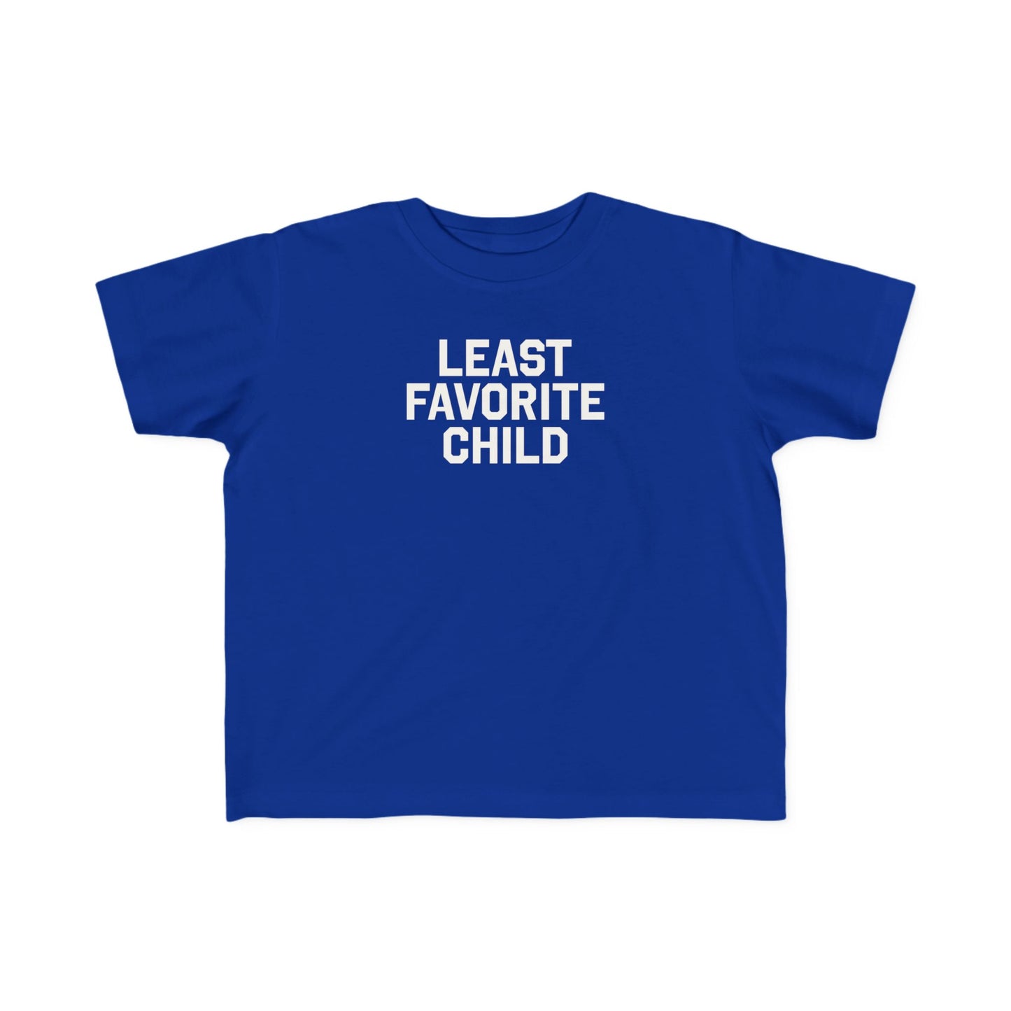 Least Favorite Child Toddler Tee