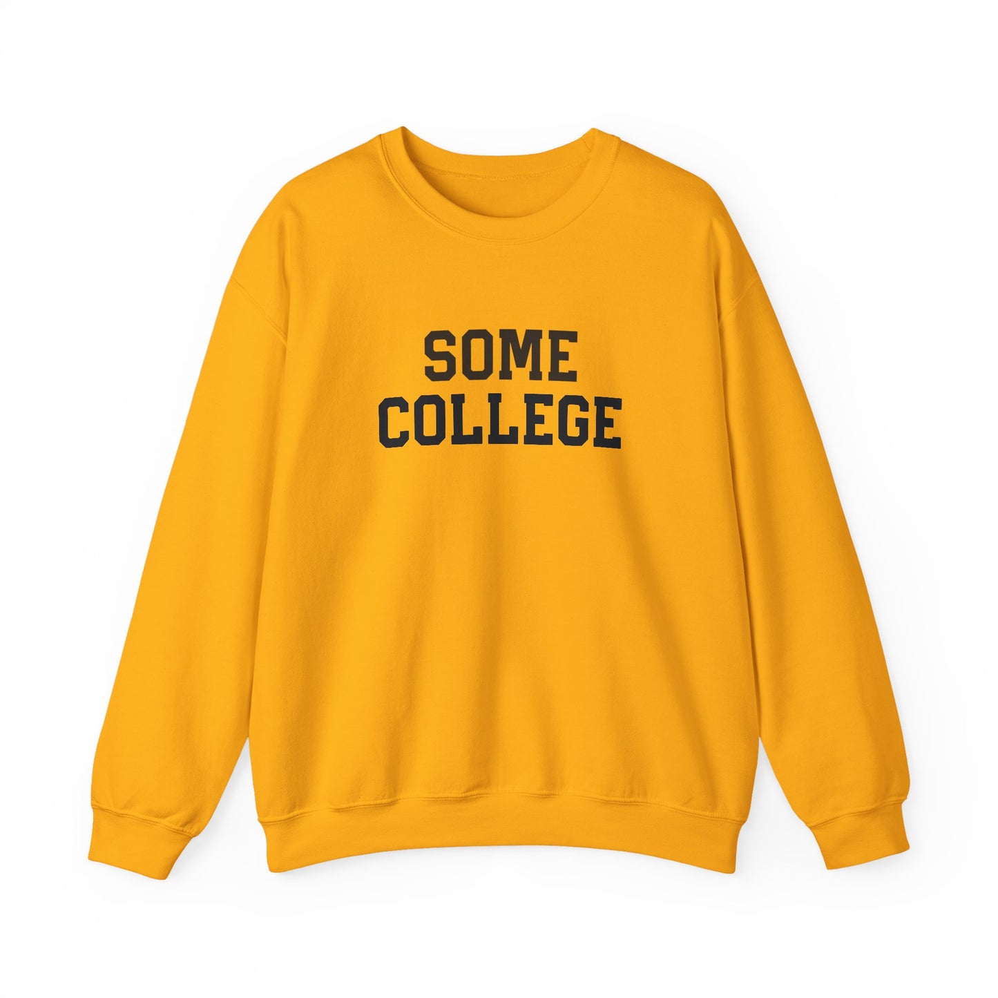 Some College Crewneck Sweatshirt