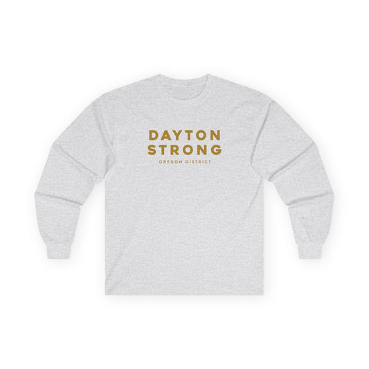 Dayton Strong Oregon District Long Sleeve Tee