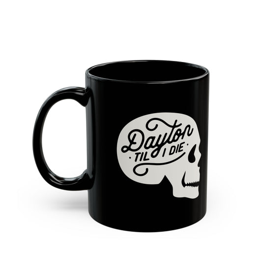 'Dayton Til I Die' Skull Mug