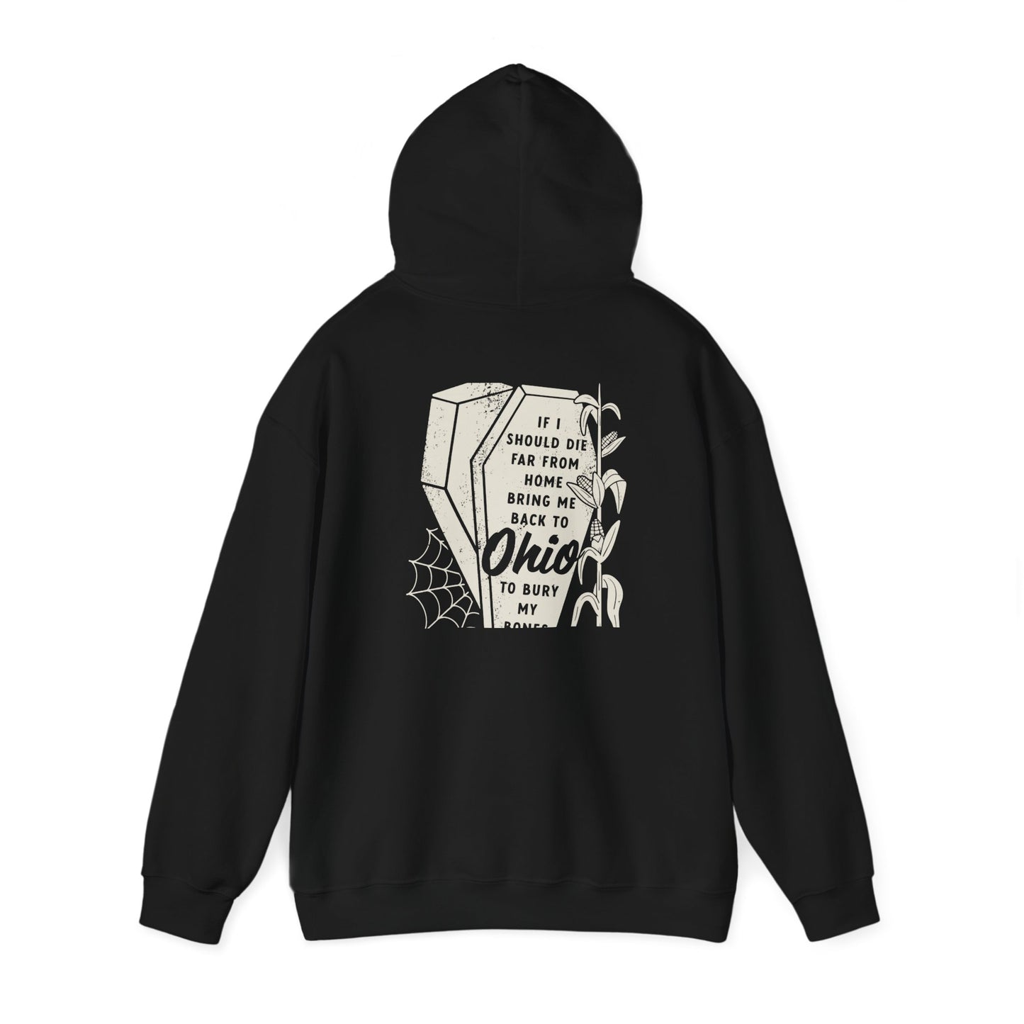 Bury My Bones in Ohio Hoodie Sweatshirt